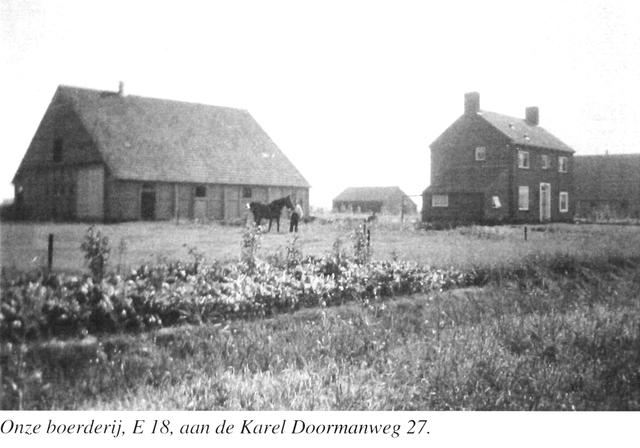 Boerderij E 18 aan de Karel Doormanweg 27.